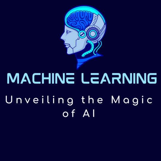 Machine Learning for Beginners: Unveiling the Magic of AI