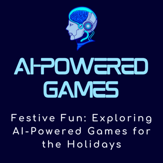 AI-Powered Games