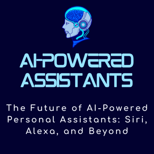 AI-Powered Personal Assistants