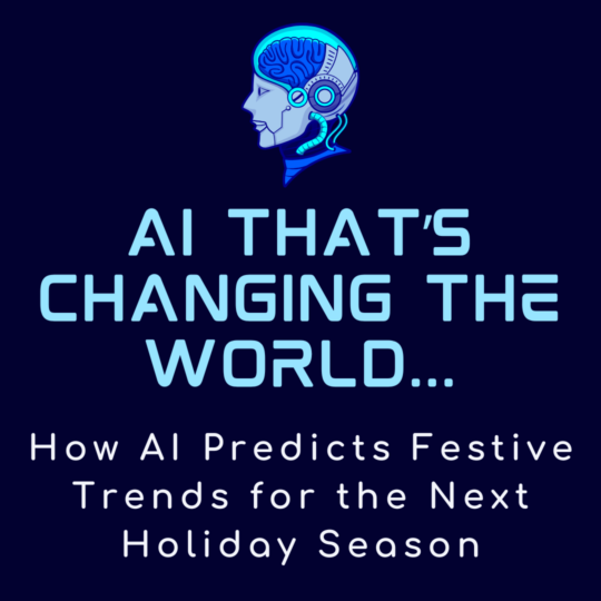 AI Predicts Festive Trends