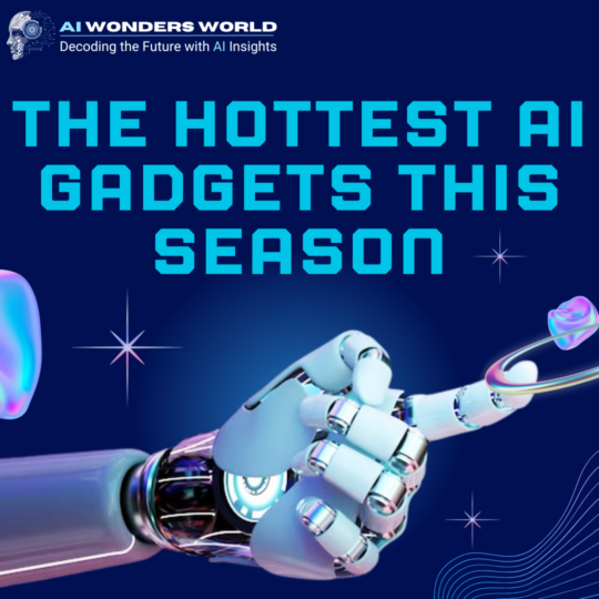 AI-Powered Gadgets