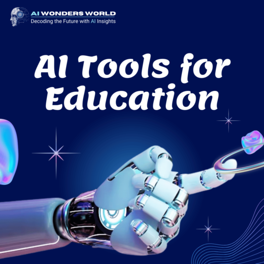 AI Tools for Education