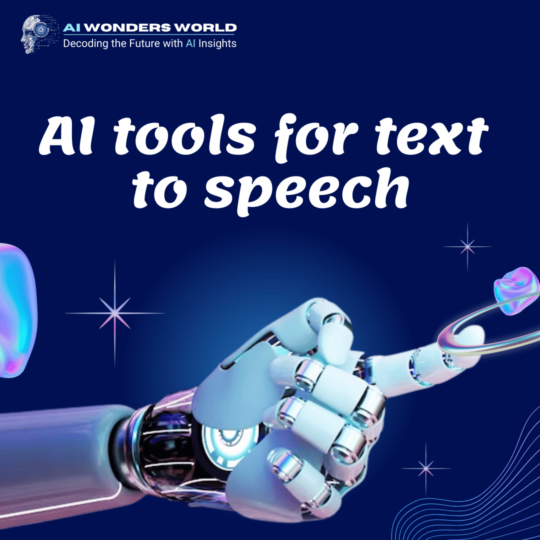 AI tool for text to speech