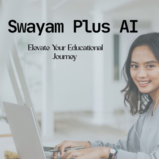 Swayam Plus AI